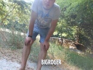 BIGROGER