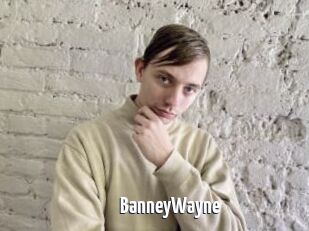 BanneyWayne