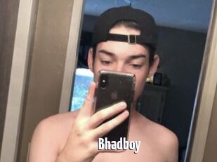 Bhadboy