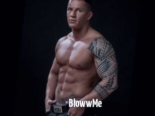 BlowwMe