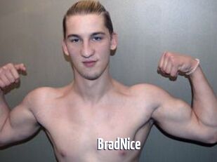 BradNice