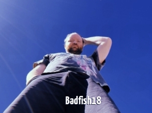 Badfish18