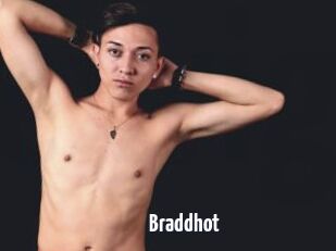 Braddhot