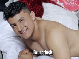 Bruceduski