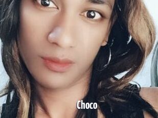 Choco