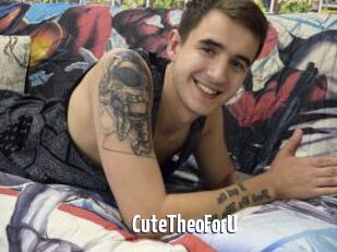 CuteTheoForU