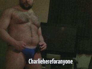 Charliehereforanyone