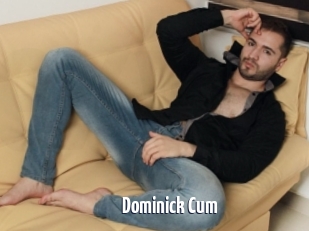 Dominick_Cum