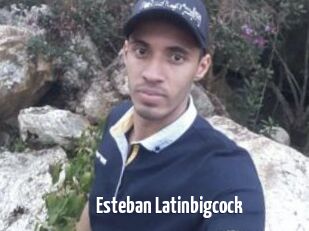 Esteban_Latinbigcock