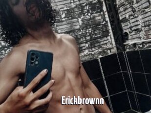 Erickbrownn