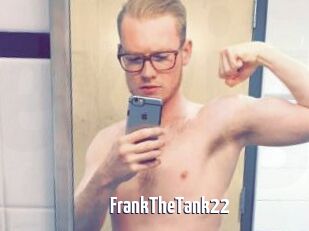 FrankTheTank22