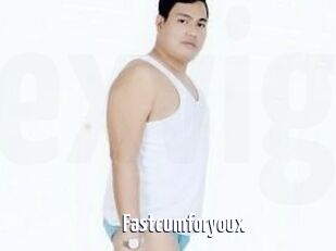 Fastcumforyoux
