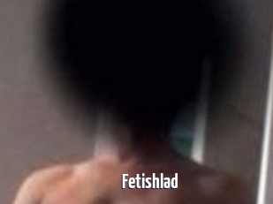 Fetishlad