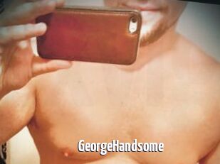 GeorgeHandsome