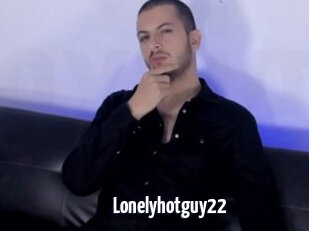 Lonelyhotguy22