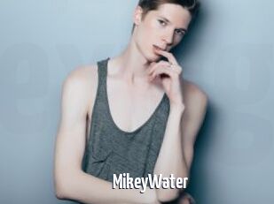 MikeyWater