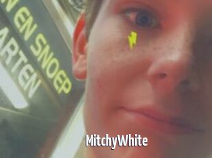 MitchyWhite