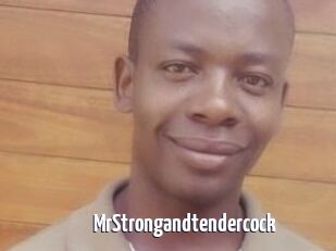 MrStrongandtendercock