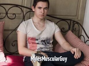 MylesMuscularGuy