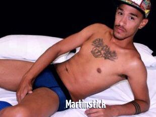 Martinstick