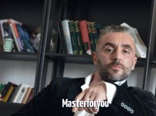 Masterforyou