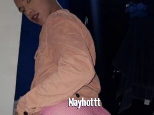 Mayhottt