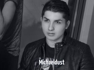 Michaeldust