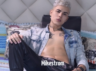 Mikestrom