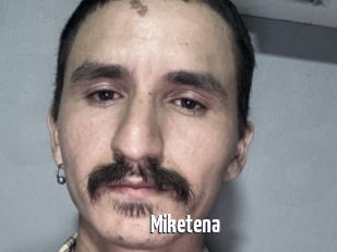 Miketena