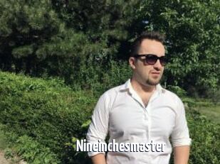 Nineinchesmaster