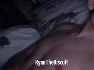 RyanTheBiscuit