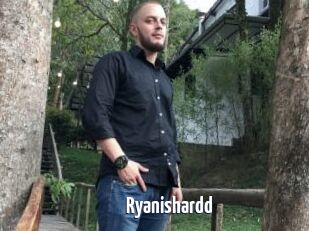 Ryanishardd