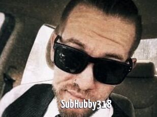 SubHubby318