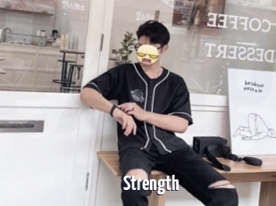 Strength