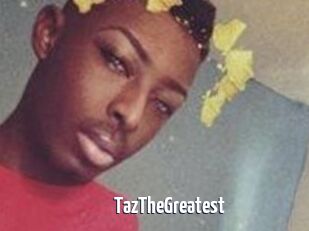 TazTheGreatest