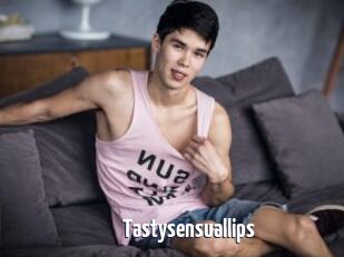 Tastysensuallips