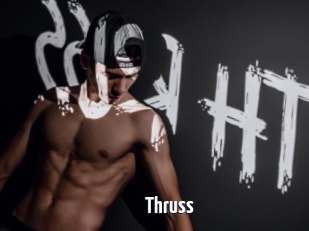 Thruss