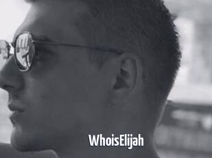 WhoisElijah