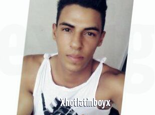 Xhotlatinboyx